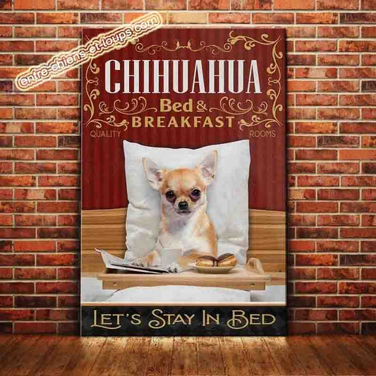 CHIHUAHUA PLAQUE BED & BREAKFAST LET'S STAY IN BED