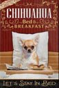 CHIHUAHUA PLAQUE BED & BREAKFAST LET'S STAY IN BED