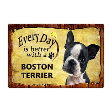 BOSTON TERRIER EVERY DAY IS BETTER