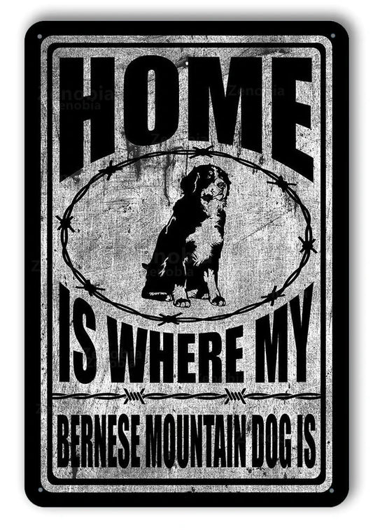 BOUVIER BERNOIS PLAQUE HOME IS WHERE MY BERNESE MOUNTAIN DOG IS