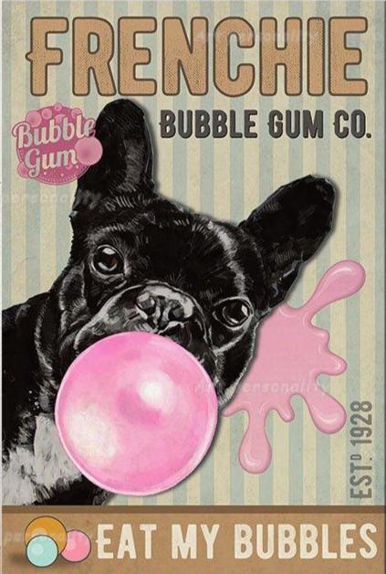 BULLDOG PLAQUE FRENCHIE BUBBLE GUM CO.