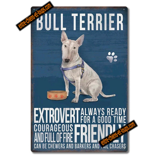 BULL TERRIER PLAQUE EXROVERT ALWAYS READY FOR A GOOD TIME ...