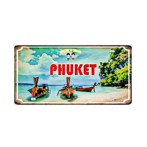 Plaque métal déco vintage 🌎 PHUKET Thaïlande N° 50 ✔