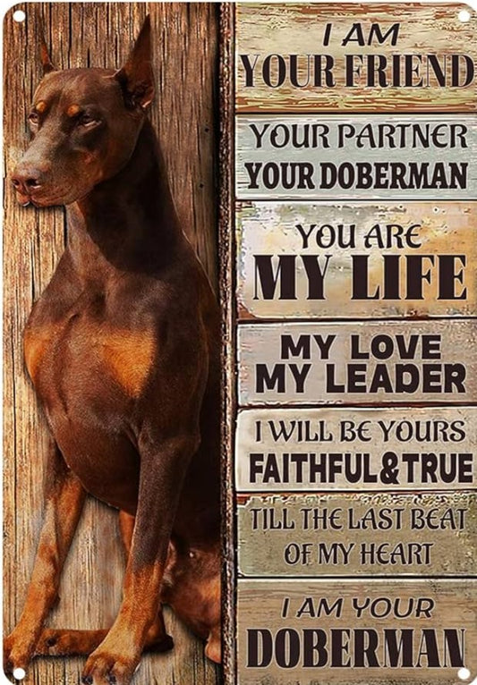 DOBERMAN PLAQUE I AM YOUR FRIEND