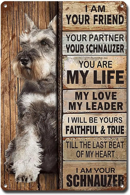 PLAQUE SCHNAUZER I AM YOUR FRIEND