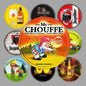 PLAQUE RONDE BIERE LA CHOUFFE