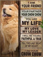 CHOW CHOW PLAQUE I AM YOUR FRIEND YOUR PARTNER YOUR CHOW CHOW