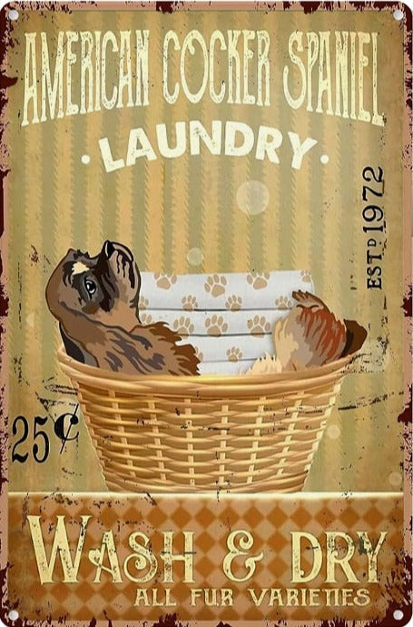 COCKER PLAQUE AMERICAN COCKER SPANIEL LAUNDRY WASH YOUR & DRY ALL FUR VARIETIES