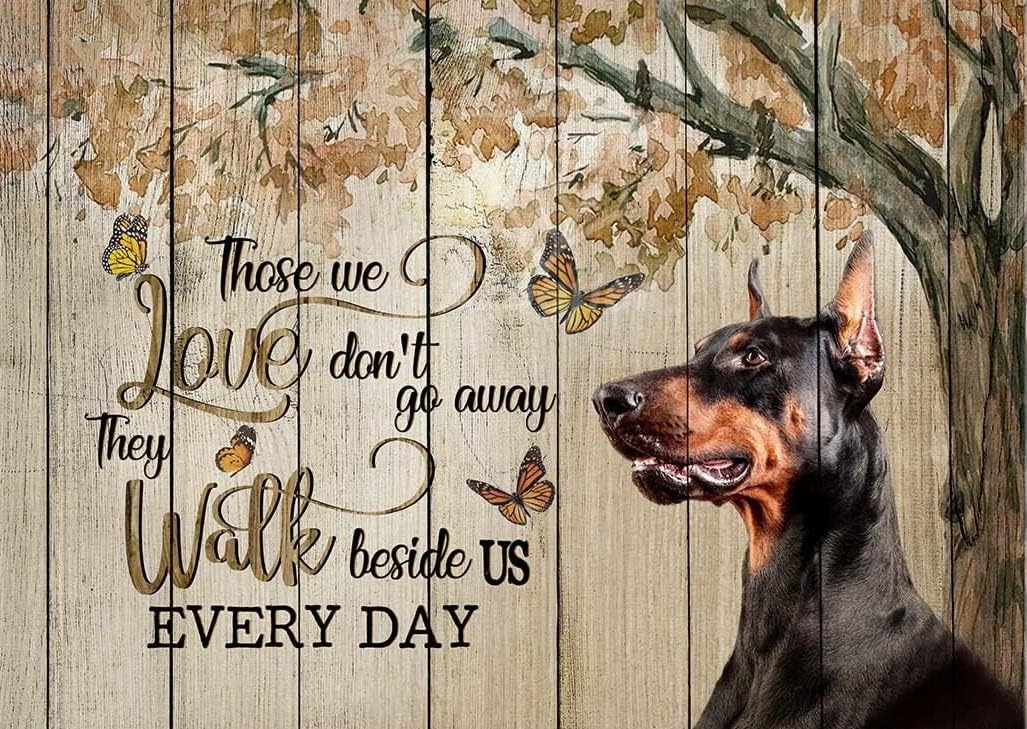 DOBERMAN PLAQUE Those We Love Don't Go Away