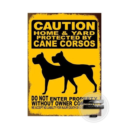 CANE CORSO Plaque métal CAUTION  HOME &YARD PROTECTED BY CANE CORSOS