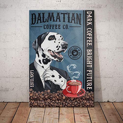 DALMATIEN PLAQUE DALMATIAN COFFEE CO. DARK COFFEE. BRIGHT FUTURE