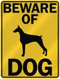 |DOBERMAN PLAQUE BEWARE OF DOG